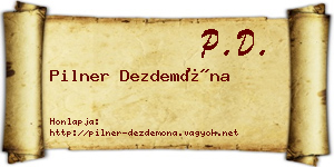 Pilner Dezdemóna névjegykártya